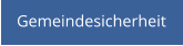Gemeindesicherheit
